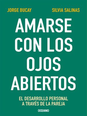 cover image of Amarse con los ojos abiertos
